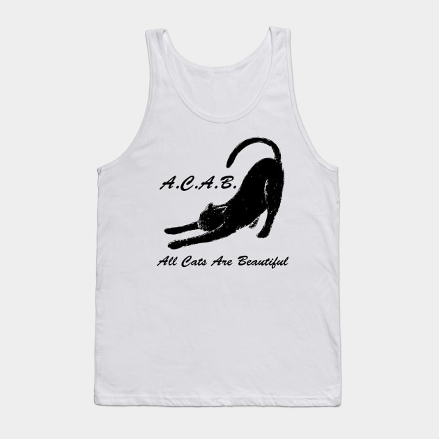 A.C.A.B. All Cats Are Beautiful Tank Top by StefanoArtibani